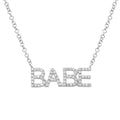 Sterling Silver BABE Necklace